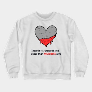 Best love is mom Crewneck Sweatshirt